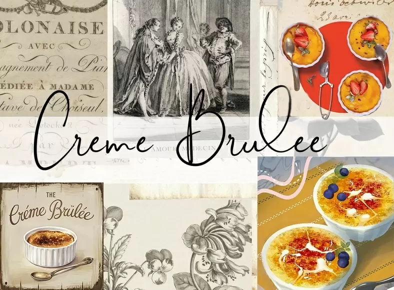Крем-брюле: История волшебного десерта от французского мастера